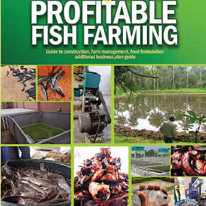 STEP-BY-STEP GUIDE TO PROFITABLE FISH FARMING